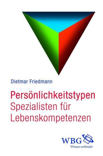 Friedmann, Dietmar (2018) Persönlichkeitstypen