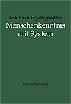 Winkler, Werner (2001/2004): Lehrbuch Psychographie - Menschenkenntnis mit System