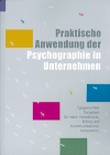 Praktische Anwendung der Psychographie in Unternehmen. (2007, Team81)